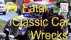 19 Fatal Classic Car Wrecks