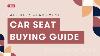 The Ultimate Car Seat Buying Guide Fall Baby Gear Event