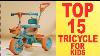 Top 15 Best Tricycles For Kids In India